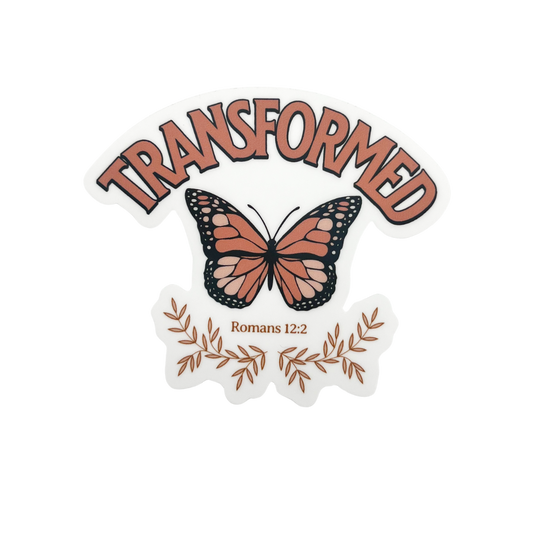 Be Transformed Sticker